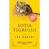 Sotia tigrului - Tea Obreht, editura Rao
