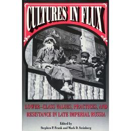 Cultures in Flux - Stephen P. Frank, editura Michael O'mara Books