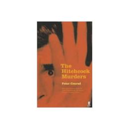 Hitchcock Murders - Peter Conrad, editura Michael O'mara Books