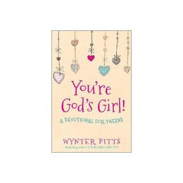 You're God's Girl! - Wynter Pitts, editura Michael O'mara Books