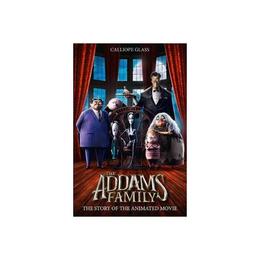 Addams Family: The Story of the Movie - Calliope Glass, editura Conran Octopus