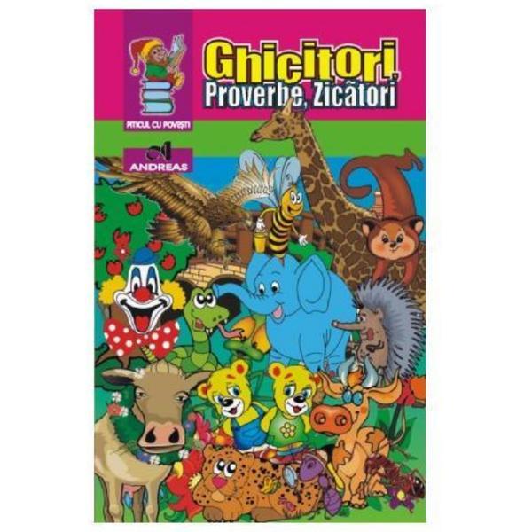 Ghicitori, proverbe, zicatori, editura andreas