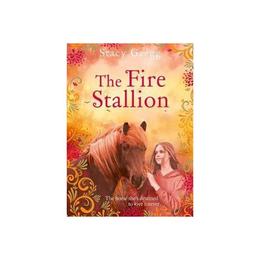 Fire Stallion - Stacy Gregg, editura Sage Publications Ltd