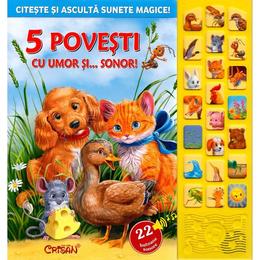 5 povesti cu umor si... sonor! citeste si asculta sunete magice!, editura crisan