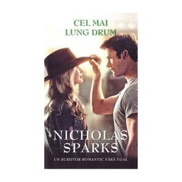 Cel mai lung drum (coperta film) - nicholas sparks, editura rao