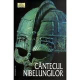 Cantecul nibelungilor. Epopee germanica, editura Saeculum I.o.