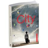 City - Alessandro Baricco, editura Univers