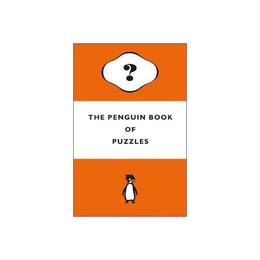 Penguin Book of Puzzles - Gareth Moore, editura Penguin Popular Classics