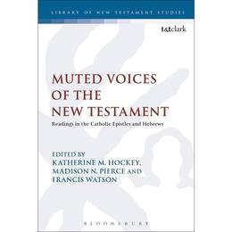 Muted Voices of the New Testament - , editura Lund Humphries Publishers Ltd