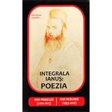 Integrala Ianus: Poezia - Marius Ianus, editura Garofina