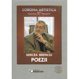 Poezii - Mircea Brenciu, editura Kron Art
