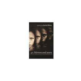 40. mirrors and years - lucia nima, editura letras
