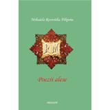 Poezii alese - Mihaiela Roswitha Filipoiu, editura Mirador