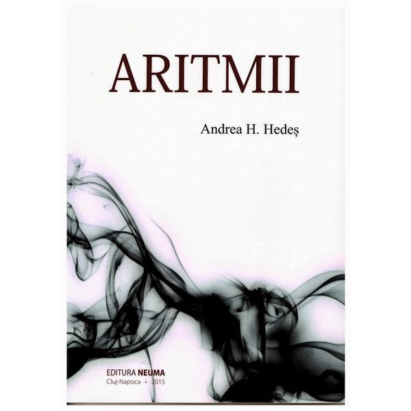 Aritmii - Andrea H. Hedes, editura Neuma