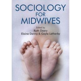 Sociology for Midwives, editura Wiley-blackwell