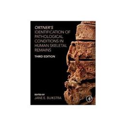 Ortner's Identification of Pathological Conditions in Human, editura Academic Press