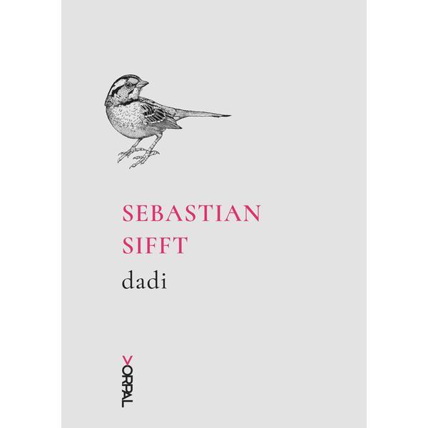 Dadi - Sebastian Sifft, editura Nemira