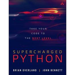 Advanced Python Programming - Brian Overland, editura Bloomsbury Academic
