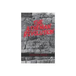 Athenian Revolution - Josiah Ober, editura Princeton University Press