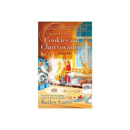 Cookies And Clairvoyance - Bailey Cates, editura Sage Publications Ltd