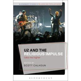 U2 and the Religious Impulse - , editura Conran Octopus