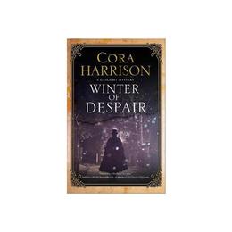 Winter of Despair - Cora Harrison, editura Random House Export Editions