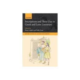 Inscriptions and their Uses in Greek and Latin Literature, editura Harper Collins Childrens Books