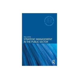 Strategic Management in the Public Sector, editura Harper Collins Childrens Books