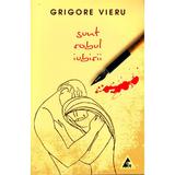 Sunt robul iubirii - Grigore Vieru, editura Agora
