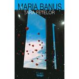 Tara fetelor - Maria Banus, editura Cartile Tango