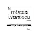 Biografii imaginare + Cd - Mircea Ivanescu, editura Casa Radio