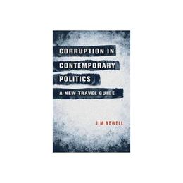 Corruption in Contemporary Politics, editura Manchester University Press