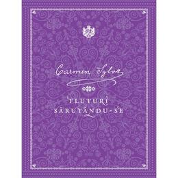 Fluturi sarutandu-se - carmen sylva, editura curtea veche
