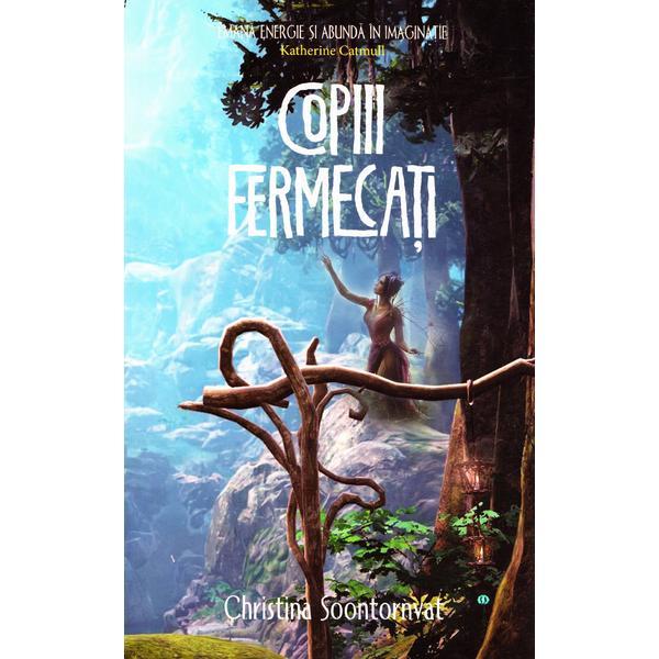 Copiii fermecati - christina soontornvat, editura rao