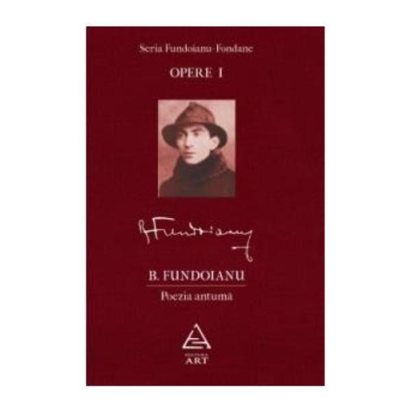 Opere i: poezia antuma - fundoianu-fondane, editura grupul editorial art
