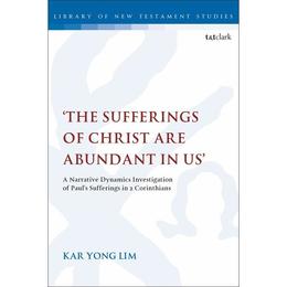 'The Sufferings of Christ Are Abundant In Us' - Kar Yong Lim, editura Fair Winds Press