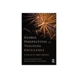 Global Perspectives on Teaching Excellence, editura Taylor & Francis