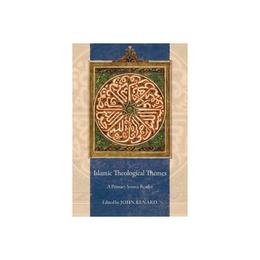 Islamic Theological Themes, editura University Of California Press