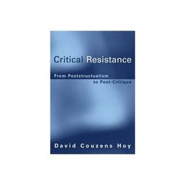 Critical Resistance, editura Mit University Press Group Ltd