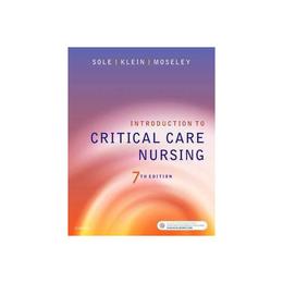 Introduction to Critical Care Nursing, editura Elsevier Saunders