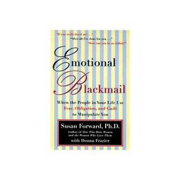Emotional Blackmail, editura Ingram International Inc