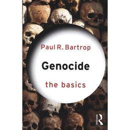 Genocide: The Basics, editura Taylor & Francis