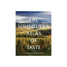 Sommelier&#039;s Atlas of Taste, editura Ten Speed Press