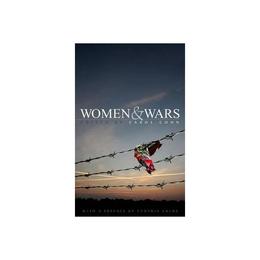 Women and Wars - Carol Cohn, editura Fair Winds Press