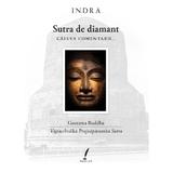 Sutra de diamant - Indra, editura Lila