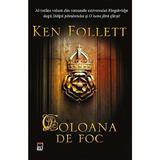 Coloana de foc - Ken Follet, editura Rao