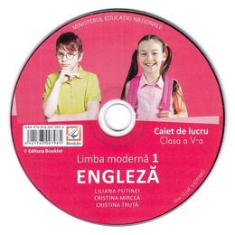 CD Limba engleza. Limba moderna 1 - Clasa 5 - Liliana Putinei, Cristina Mircea, Cristina Truta, editura Booklet