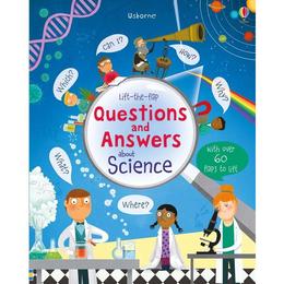 Intrebari si Raspunsuri Lift the Flap Questions about Science Usborne