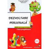 Dezvoltare personala - Clasa pregatitoare - Valentina Stefan-Caradeanu, editura Joy Publishing House
