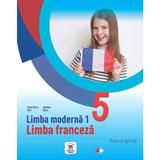 Limba franceza L1 - Clasa 5 - Teorie si palicatii - Elena Raisa Vlad, Mariana Visan, editura Litera